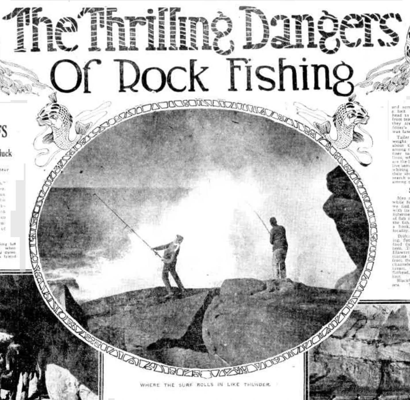 The Thrilling Dangers of Rock Fishing A Strong Man's Game That Requires Nerve and Pluck